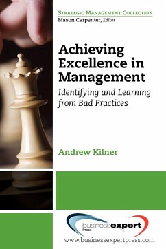 Achieving Excellence in Management - Kilner, Andrew