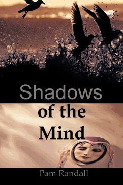 Shadows of the Mind - Pam Randall, Randall