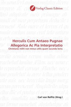 Herculis Cum Antaeo Pugnae Allegorica Ac Pia Interpretatio