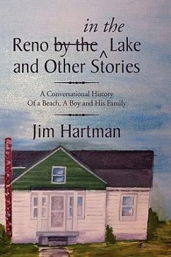 Reno (by The) in the Lake and Other Stories - Hartman, Jim