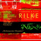 Rilke Projekt, Weltenweiter Wandrer, 1 Audio-CD