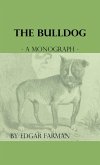 The Bulldog - A Monograph