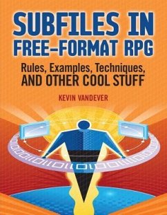 Subfiles in Free-Format RPG - Vandever, Kevin