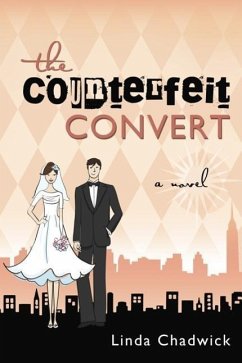 The Counterfeit Convert - Chadwick, Linda