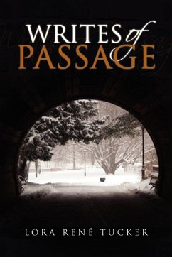 Writes of Passage - Tucker, Lora Ren