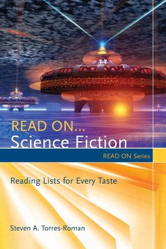 Read On...Science Fiction - Torres-Roman, Steven