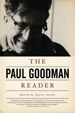 Paul Goodman Reader - Goodman, Paul