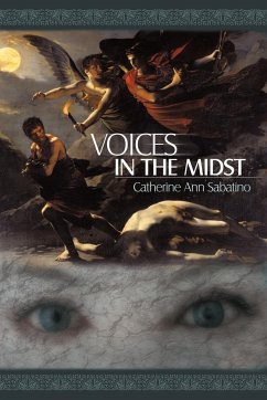 Voices in the Midst - Sabatino, Catherine Ann