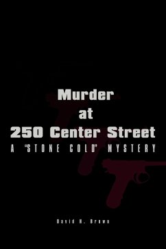 Murder at 250 Center Street
