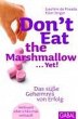 Don't Eat the Marshmallow... Yet! - Bild 1