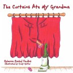 The Curtains Ate My Grandma