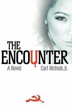 The Encounter - Nichols, Carl Jr.