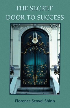 The Secret Door to Success - Shinn, Florence Scovel