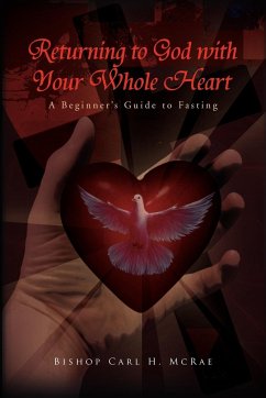 Returning to God with Your Whole Heart
