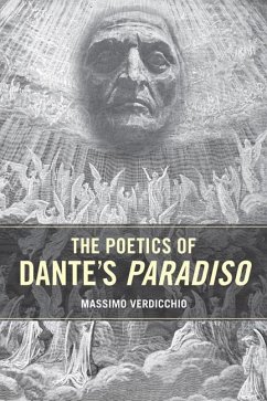 Poetics of Dantes Paradiso - Verdicchio, Massimo