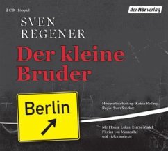 Der kleine Bruder / Frank Lehmann Trilogie Bd.3 (2 Audio-CDs) - Regener, Sven