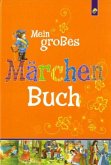 Mein großes Märchenbuch