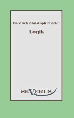 Logik - Poetter, Friedrich Christoph