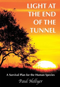 Light at the End of the Tunnel - Hellyer, Paul