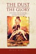 The Dust and the Glory - Bild 1