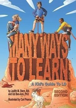 Many Ways to Learn: A Kid's Guide to LD - Stern, Judith M.; Ben-Ami, Uzi