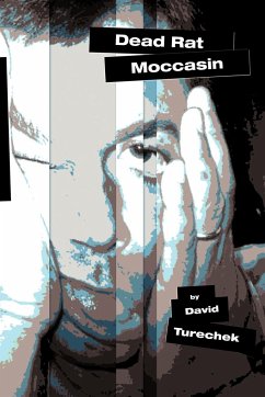 Dead Rat Moccasin - Turechek, David J.