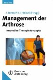 Management der Arthrose, m. CD-ROM Management der Arthrose, m. CD-ROM