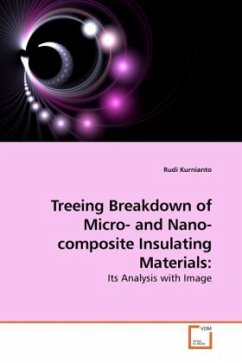 Treeing Breakdown of Micro- and Nano- composite Insulating Materials: - Kurnianto, Rudi