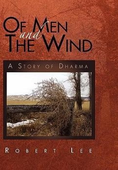 Of Men and the Wind - Lee, Robert