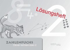 Zahlenfuchs 2 (Lösungsheft) - Auras, Thomas; Debbrecht, Jan; Wachendorf, Peter