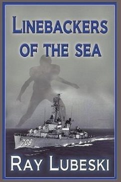 Linebackers of the Sea - Lubeski, Ray