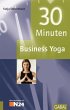 30 Minuten Business Yoga - Bild 1
