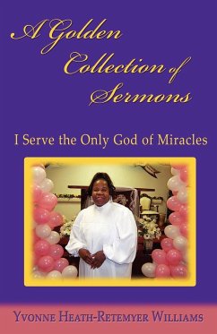 A Golden Collection of Sermons - Williams, Yvonne Heath-Retemyer