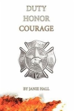 Duty-Honor-Courage - Hall, Janie