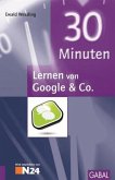 30 Minuten Lernen von Google & Co.