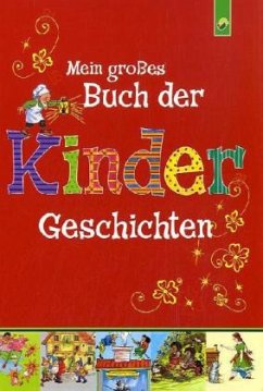 Cover Mein großes Buch der Kindergeschichten