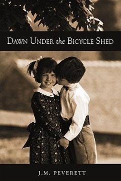 Dawn Under the Bicycle Shed - J. M. Peverett, M. Peverett; Peverett, J. M.