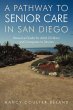A Pathway to Senior Care in San Diego - Bild 1