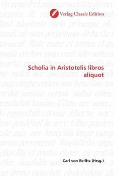 Scholia in Aristotelis libros aliquot
