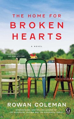 The Home for Broken Hearts - Coleman, Rowan