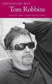 Conversations with Tom Robbins