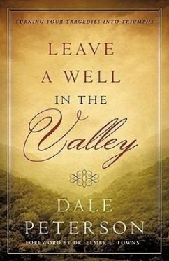 Leave a Well in the Valley - Peterson, Dale