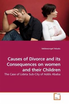 Causes of Divorce and its Consequences on women and their Children - Fekadu, Seblewongel