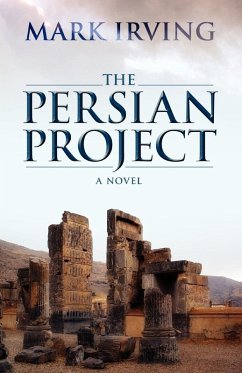 The Persian Project - Irving, Mark
