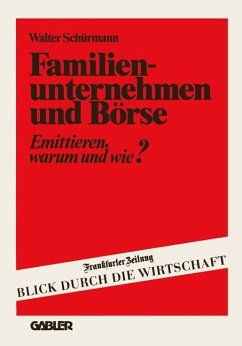 Familienunternehmen und Börse - Schürmann, Walter