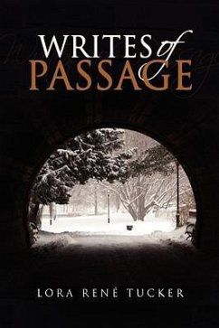 Writes of Passage - Tucker, Lora Ren