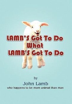 Lamb's Got To Do What Lamb's Got To Do - Lamb, John