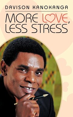 More Love, Less Stress - Kanokanga, Davison