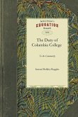 The Duty of Columbia College to the Community