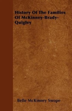 History Of The Families Of McKinney-Brady-Quigley